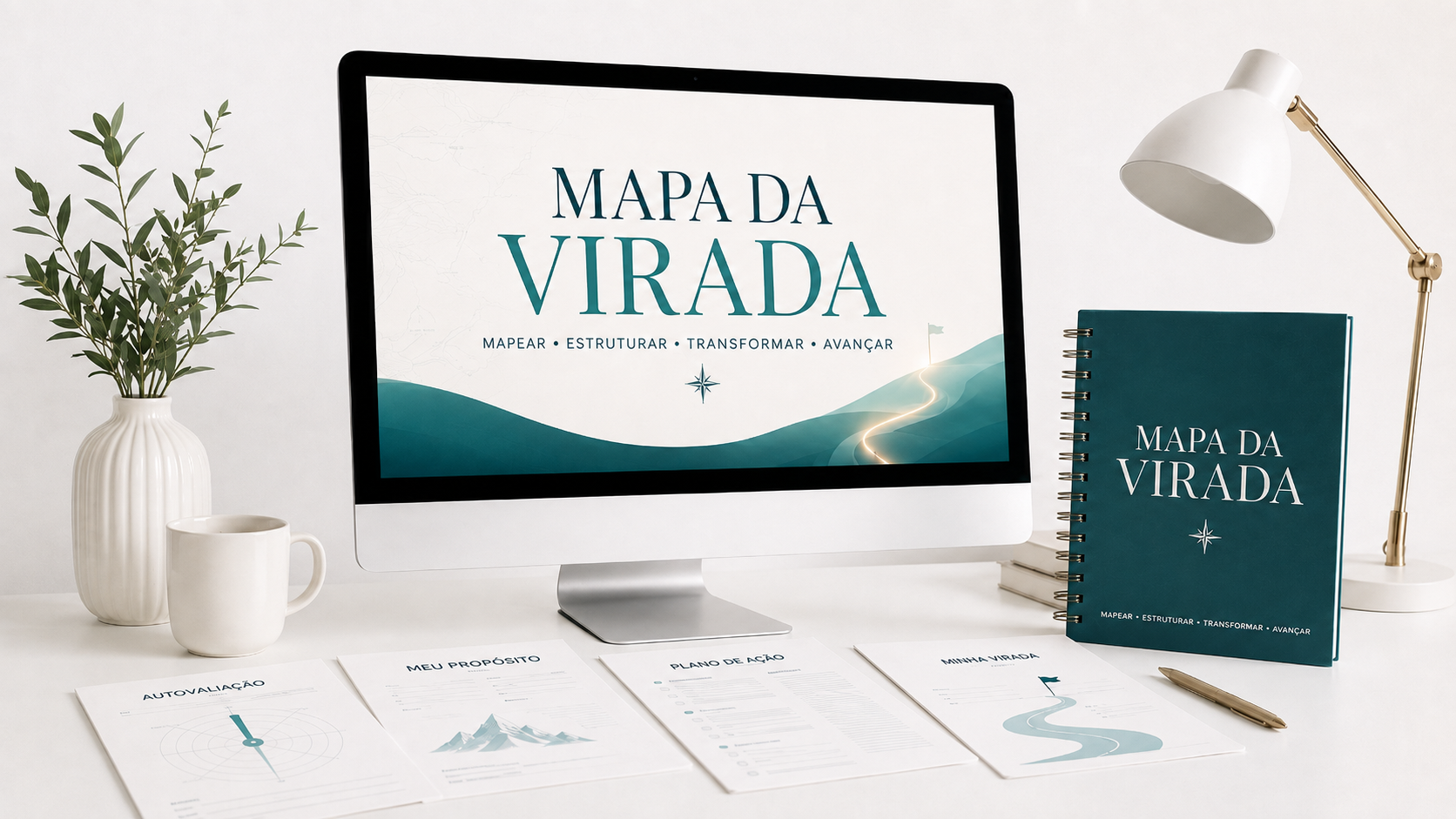 Mockup do Mapa da Virada: aulas em tela, caderno de exercícios impresso e planilhas de autoavaliação, propósito, plano de ação e minha virada